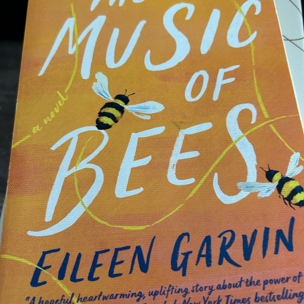 The Music of Bees by Eileen Garvin PB Book